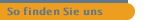 So finden Sie uns